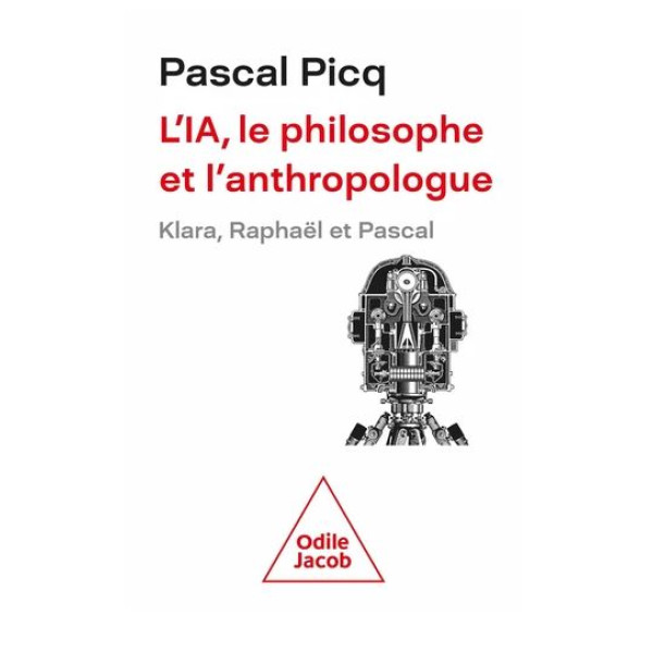 L'IA le philosophe et l'anthropologue - Klara Raphaël et Pascal