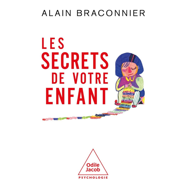 Les secrets de votre enfant