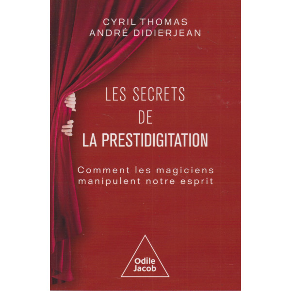 Les secrets de la prestidigitation