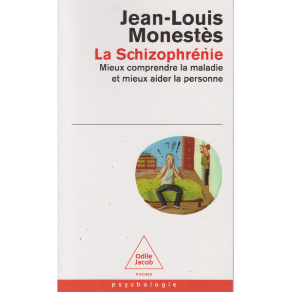 La schizophrénie