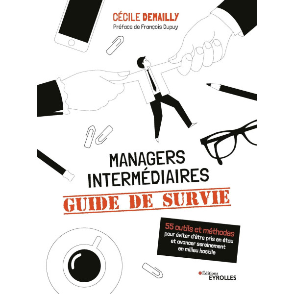 Managers intermédiaires : guide de survie