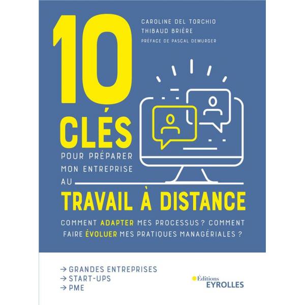 10 clés pour préparer mon entreprise au travail à distance