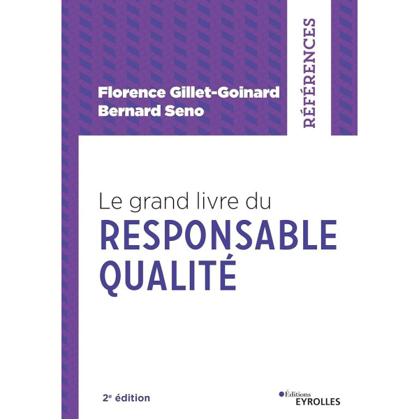 Le grand livre du responsable qualité 2ed