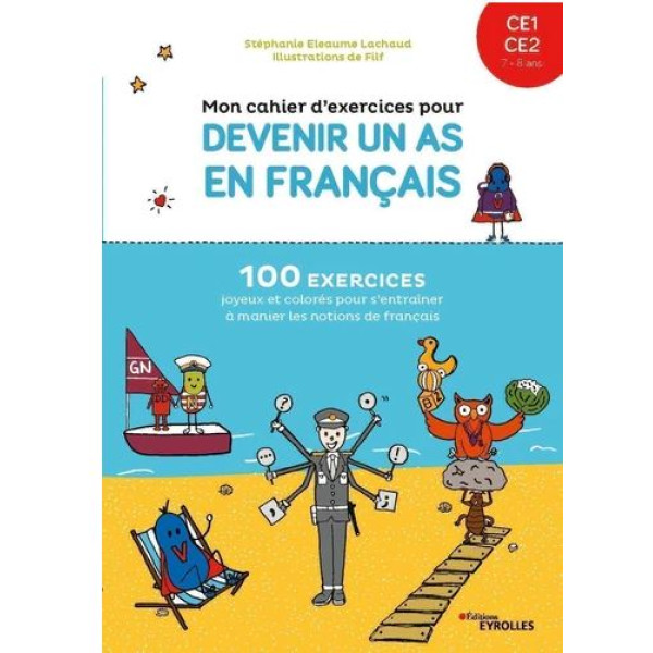 Mon cahier d'exercices pour devenir un as en français CE1-CE2