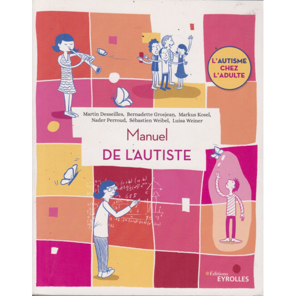 Manuel de l'autiste 