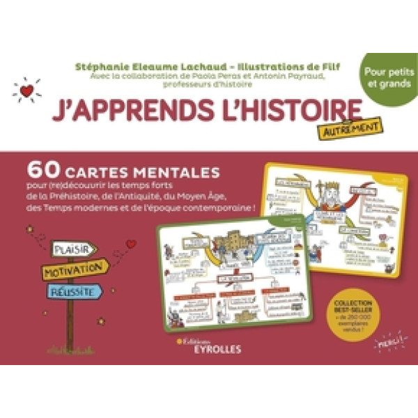 J'apprends l'Histoire autrement -Pour petits et grands