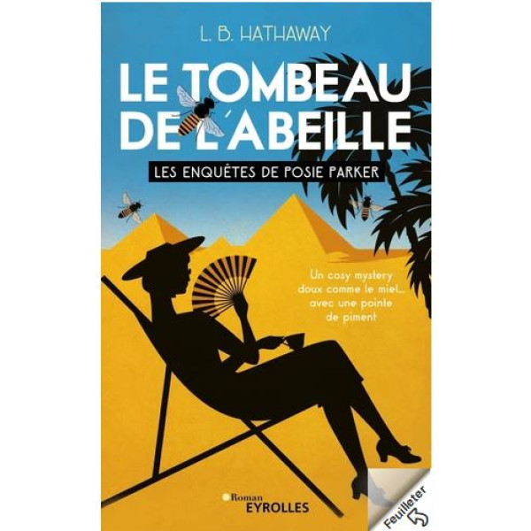 Le tombeau de l'abeille les enquêtes de Posie Parker Tome 2