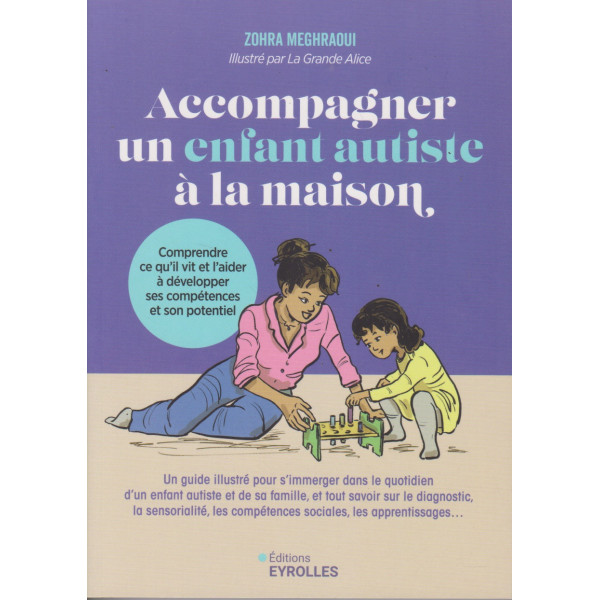 Accompagner un enfant autiste à la maison