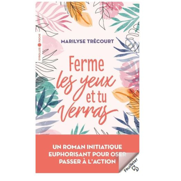 Ferme les yeux et tu verras