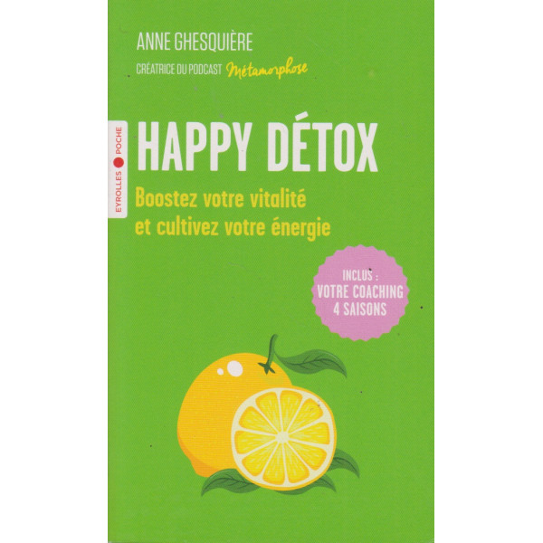 Happy Détox - Boostez votre vitalité et cultivez votre énergie !