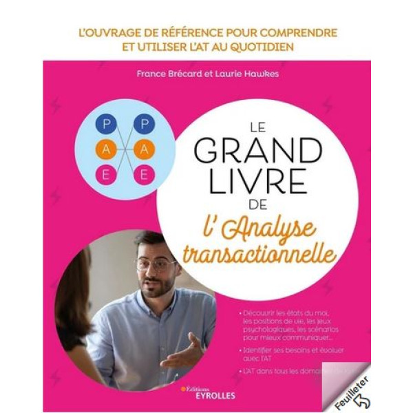 Le grand livre de l'analyse transactionnelle