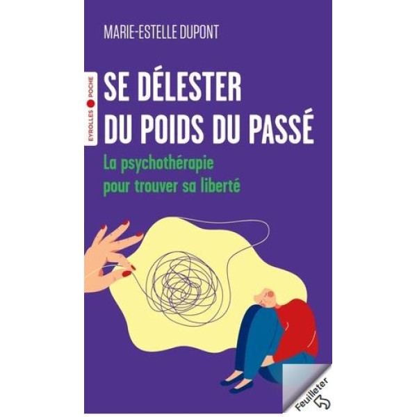 Se délester du poids du passé