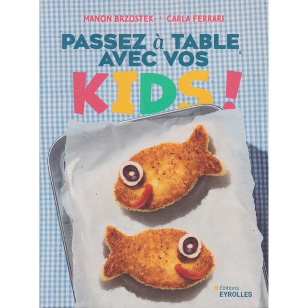Passez à table avec vos kids