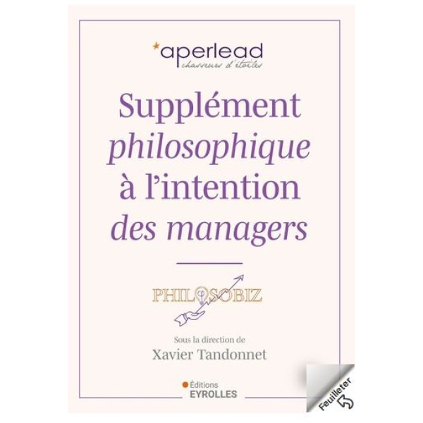 Supplément philosophique à l'intention des managers