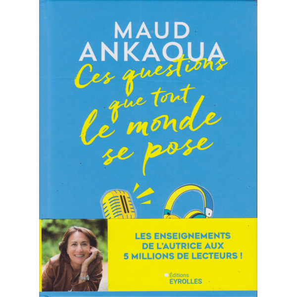 Ces questions que tout le monde se pose