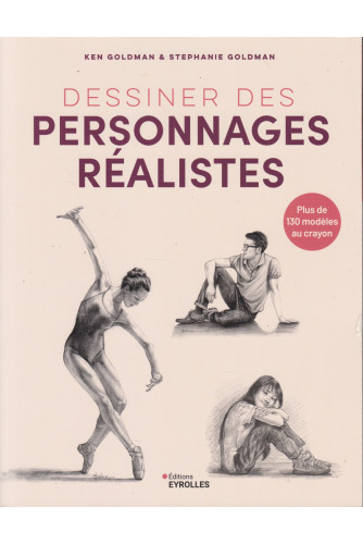 Dessiner des personnages réalistes Dessiner des personnages réalistes