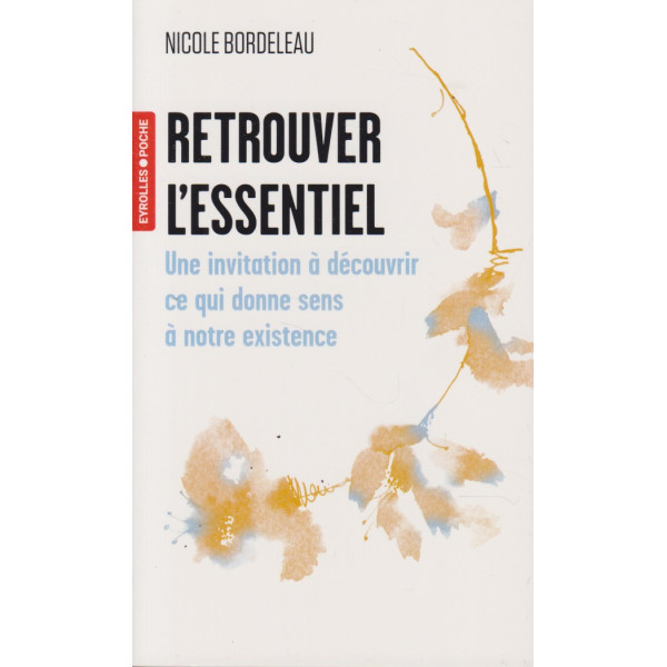 Retrouver l'essentiel