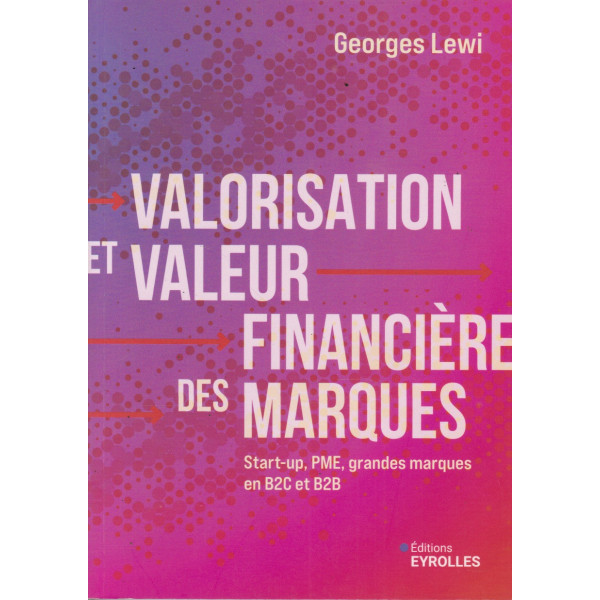 Valorisation et valeur financière des marques