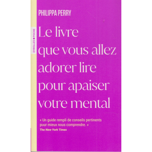 Le livre que vous allez adorer lire pour apaiser votre mental