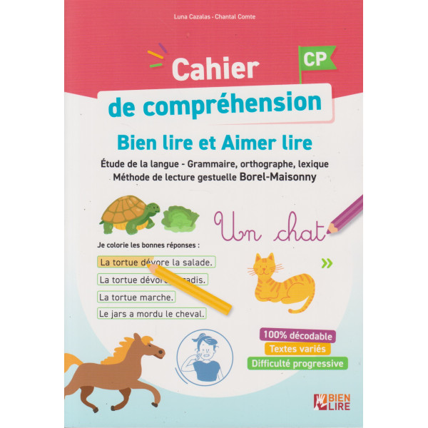 Cahier de compréhension Bien lire et Aimer lire CP