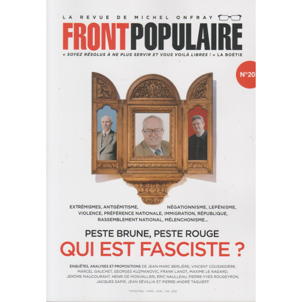 Front populaire N° 20: Peste brune, peste rouge - Qui est fasciste ?