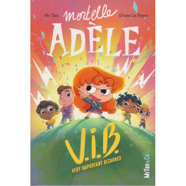 Mortelle Adèle Tome 4