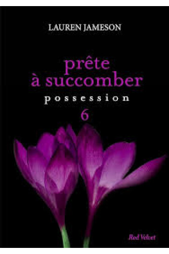 Prête à succomber possession T6 Prête à succomber possession T6