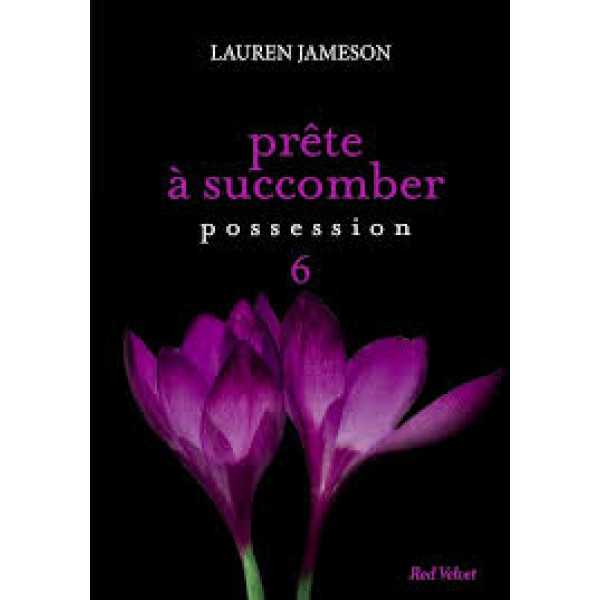 Prête à succomber possession T6