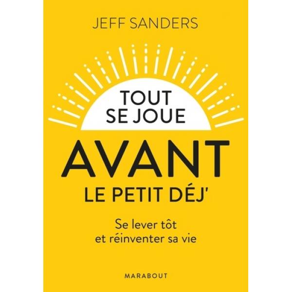 Tout se joue avant le petit déj