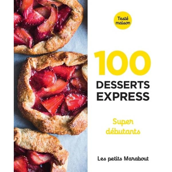 100 recettes desserts express