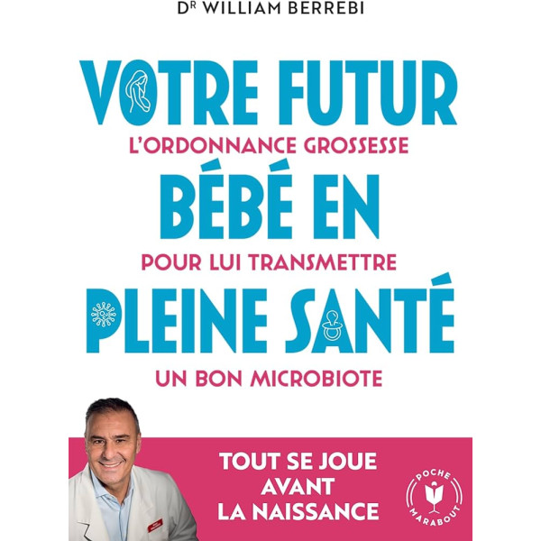 Votre futur bébé en pleine santé