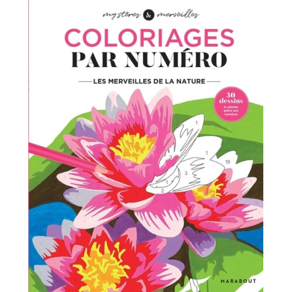 Coloriages par numéro -Les merveilles de la nature