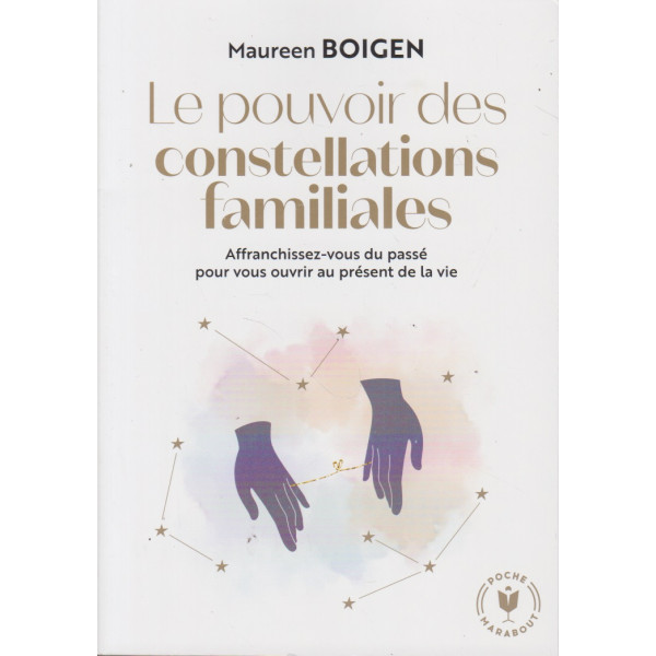 Le pouvoir des constellations familiales