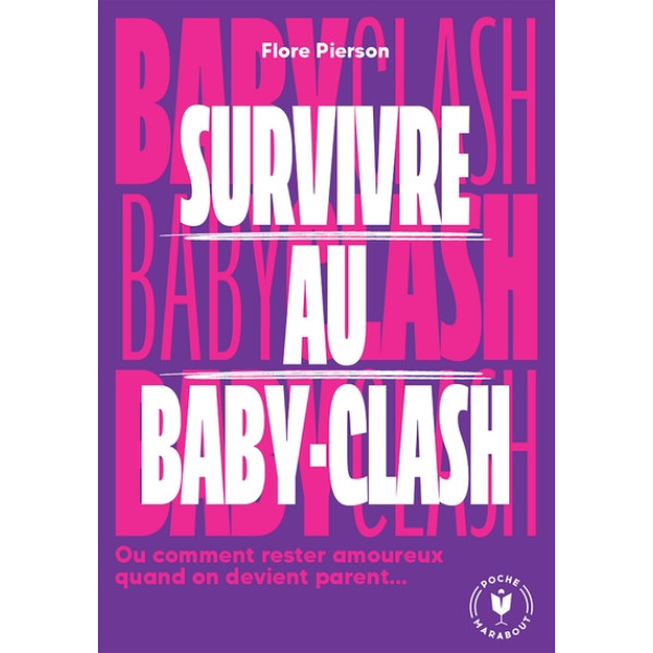 Survivre au baby clash