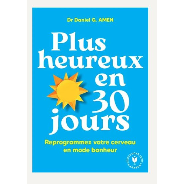 Plus heureux en 30 jours