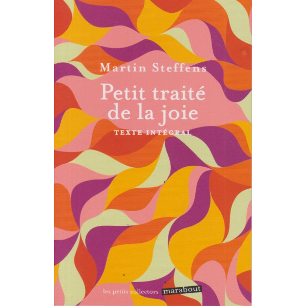 Petit traité de la joie