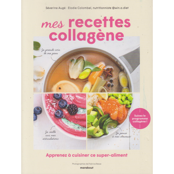 Mes recettes collagène