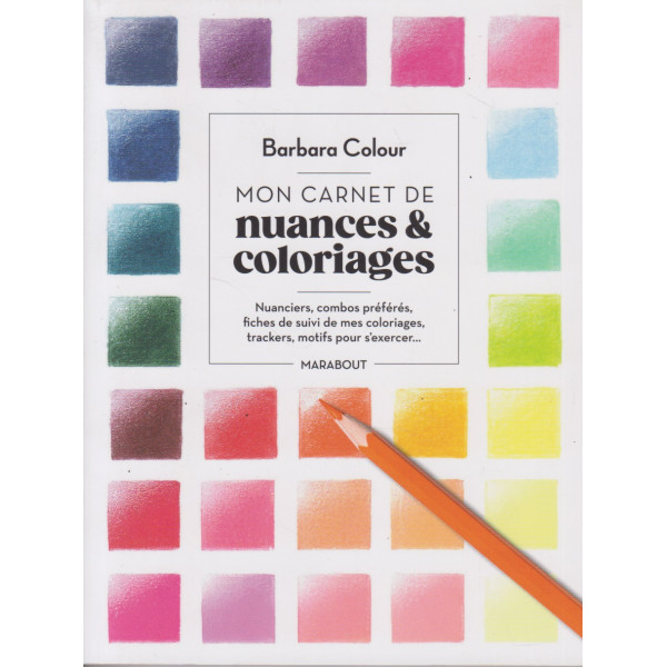 Mon carnet de nuances & coloriages