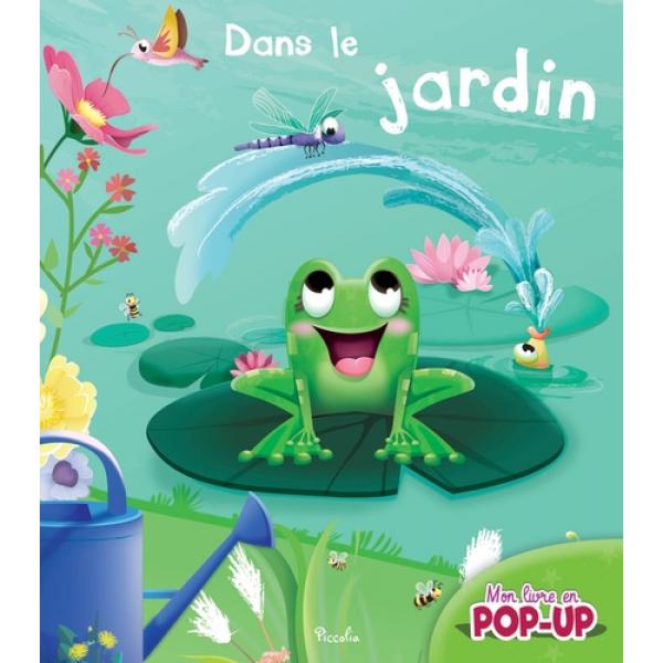 Mon Livre en Pop-up -Dans le jardin