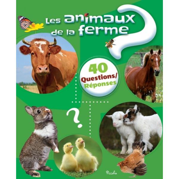 40 Questions réponses -Les animaux de la ferme