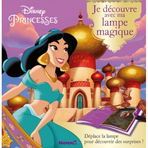 Je découvre avec ma lampe magique -Disney princesses