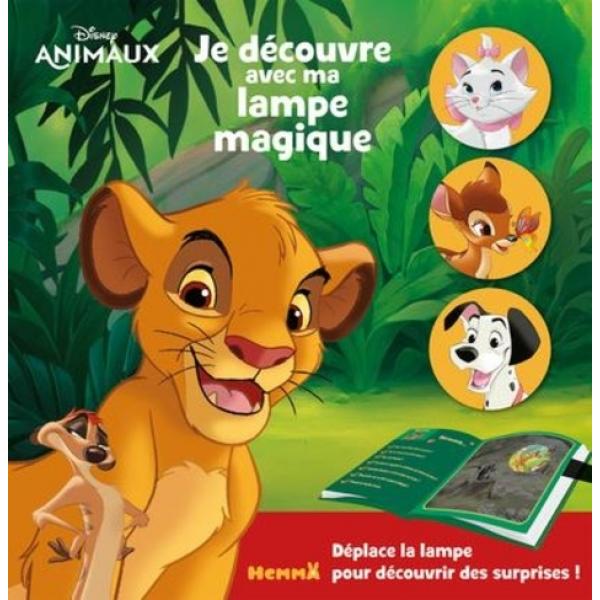 Je découvre avec ma lampe magique -Disney animaux