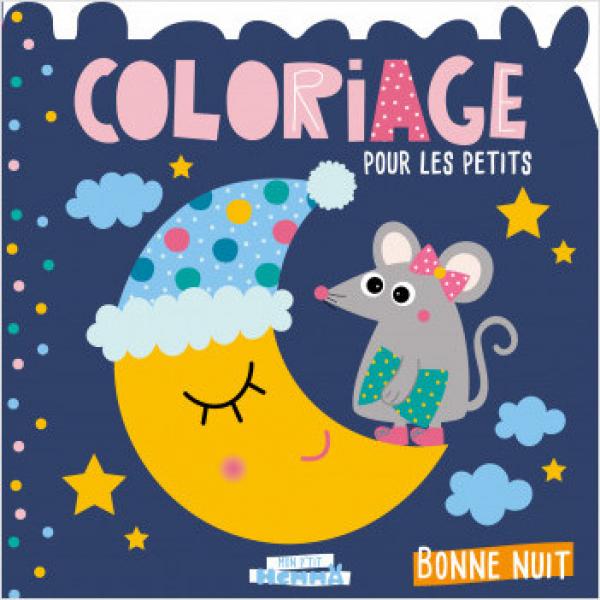 Coloriage pour les petits -Bonne nuit