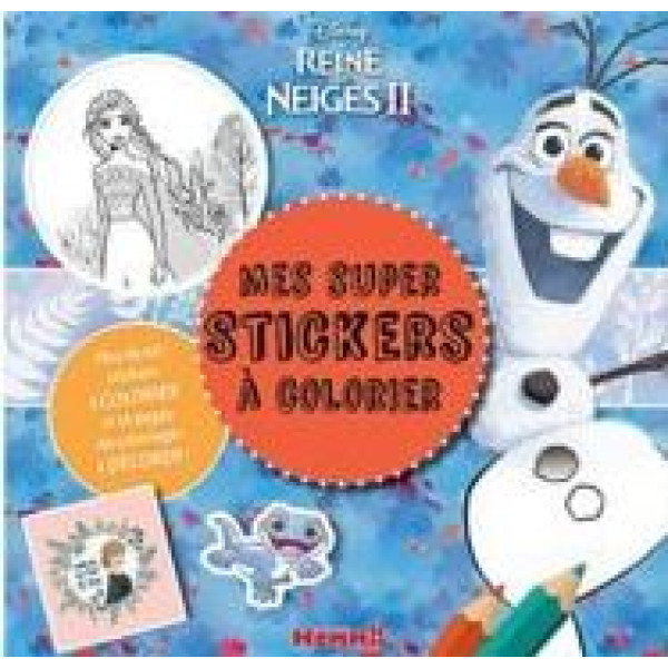La Reine des Neiges II - Mes super stickers à colorier