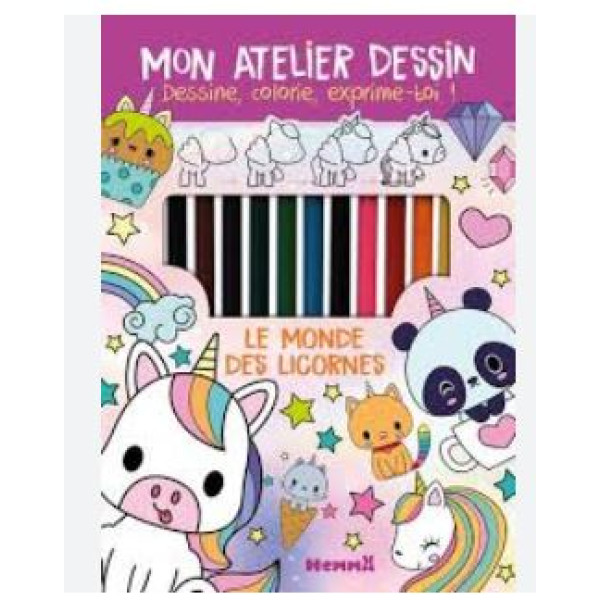 Le monde des licornes - Mon atelier dessin