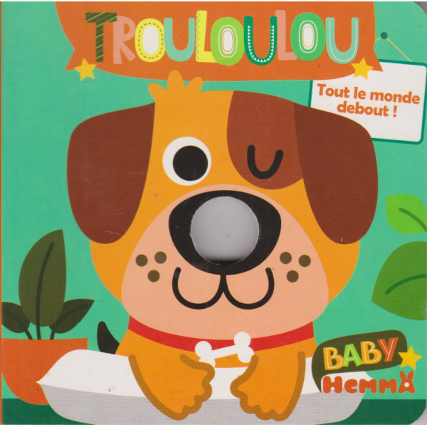 Tout le monde debout ! - Trouloulou
