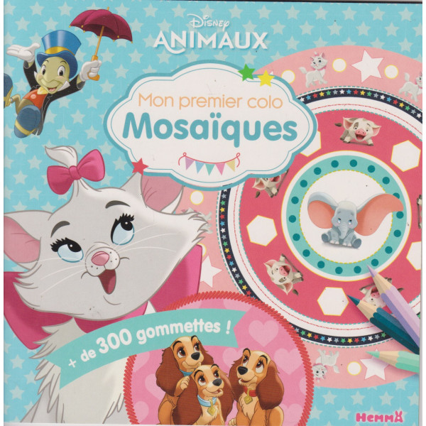 Disney Animaux - Mon premier colo mosaïques