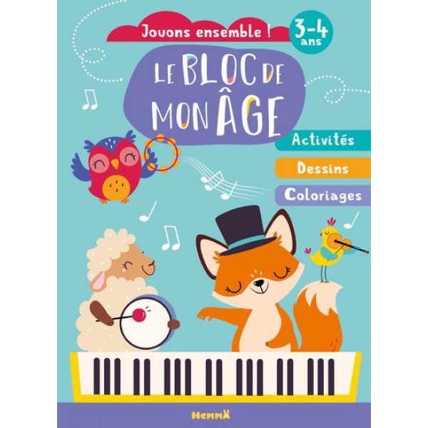 Le bloc de mon age (3-4 ans) - HI HI HI renard piano