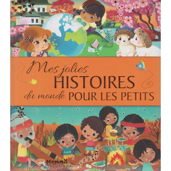 Mes jolies histoires du monde pour les petits