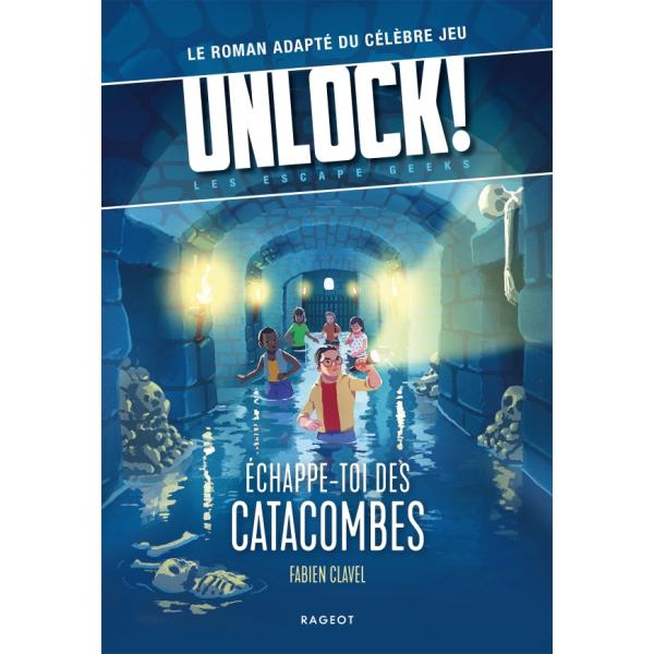 Unlock Les Escape Geeks -Echappe-toi des catacombes
